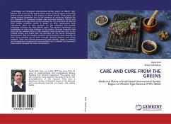 CARE AND CURE FROM THE GREENS - Dixit, Gopal, Dr.;Vakshasya, Shilpa