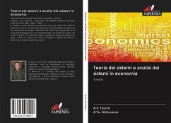 Teoria dei sistemi e analisi dei sistemi in economia - Tyurin, A. V.;Akhmerov, A.Yu.