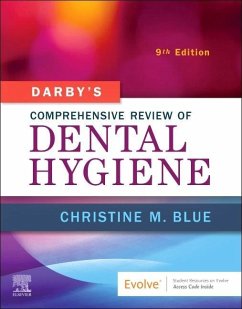 Darby's Comprehensive Review of Dental Hygiene - Blue, Christine M, BSDH, MS, DHSc (Associate Professor, Assistant De