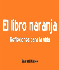 El libro naranja (eBook, ePUB) - Blanco, Samuel