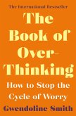 The Book of Overthinking (eBook, ePUB)