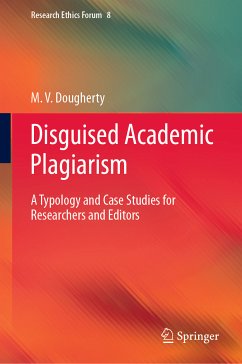 Disguised Academic Plagiarism (eBook, PDF) - Dougherty, M. V.