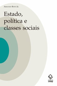 Estado, política e classes socias (eBook, ePUB) - Boito Jr, Armando