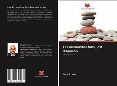 Les Ammonites dans l'est d'Amman - Haron, Jehad