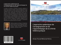 L'approche systémique de l'enseignement et de l'apprentissage de la chimie hétérocyclique - Fahmy, Ameen Farouk Mohamed