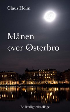 Månen over Østerbro - Holm, Claus