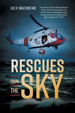 Rescues from the Sky - Walters, Lee F.