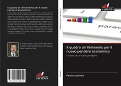 Il quadro di riferimento per il nuovo pensiero economico - Leiashvily, Paata