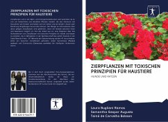 ZIERPFLANZEN MIT TOXISCHEN PRINZIPIEN FÜR HAUSTIERE - Bugliani Ramos, Laura; Gaspar Augusto, Samantha; de Carvalho Bolsson, Tainá