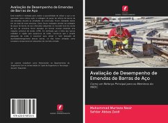 Avaliação de Desempenho de Emendas de Barras de Aço - Nasir, Muhammad Murtaza; Zaidi, Safdar Abbas