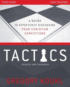 Tactics Study Guide, Updated and Expanded - Koukl, Gregory