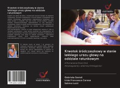 Krwotok ¿ródczaszkowy w stanie lekkiego urazu g¿owy na oddziale ratunkowym - Savioli, Gabriele; Ceresa, Iride Francesca; Luzzi, Sabino