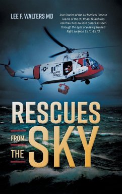 Rescues from the Sky - Walters, Lee F.