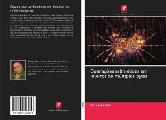 Operações aritméticas em Inteiros de múltiplos bytes - Allam, Ishraga