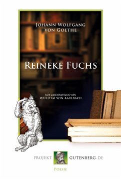 Reinecke Fuchs - Goethe, Johann Wolfgang von