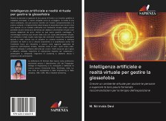 Intelligenza artificiale e realtà virtuale per gestire la glossofobia - Devi, M. Nirmala