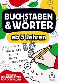 Vorschulheft - Buchstaben schreiben lernen ab 5 Jahren