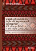 Migration Conundrums, Regional Integration and Development (eBook, PDF)