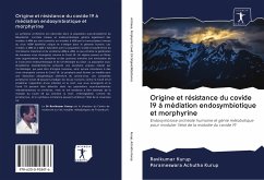 Origine et résistance du covide 19 à médiation endosymbiotique et morphyrine - Kurup, Ravikumar; Achutha Kurup, Parameswara