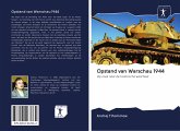 Opstand van Warschau 1944 Opstand van Warschau 1944