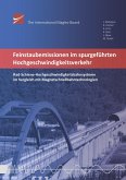 Feinstaubemissionen im spurgeführten Hochgeschwindigkeitsverkehr