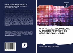 OPTYMALIZACJA PODATKOWA W ZAKRESIE PODATKÓW OD OSÓB PRAWNYCH W DRC - Nahano Kalembire, Héritier