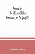 Manual of the Sikkim-Bhutia language,... - Bild 1