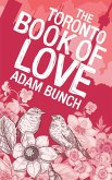 The Toronto Book of Love (eBook, ePUB)