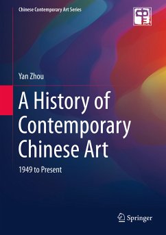 A History of Contemporary Chinese Art (eBook, PDF) - Zhou, Yan