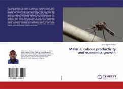 Malaria, Labour productivity and economics growth - Olabisi, Julius Olaposi