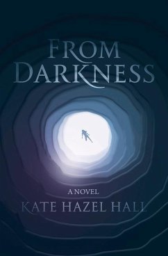 From Darkness - Hall, Kate Hazel