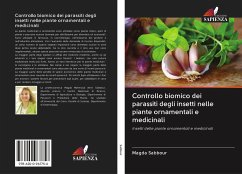 Controllo biomico dei parassiti degli insetti nelle piante ornamentali e medicinali - Sabbour, Magda