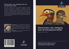 Dierproeven: een uitdaging voor de antropische ethiek - Alvarez Lazo, Miguel Antonio; Orellana Díaz, Luis Alfonso