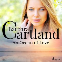 An Ocean of Love (Barbara Cartland's Pink Collection 131) (MP3-Download) - Cartland, Barbara