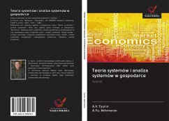 Teoria systemów i analiza systemów w gospodarce - Tyurin, A. V.; Akhmerov, A. Yu.