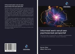 Informeel werk vanuit een psychosociaal perspectief - Diaz, Karen; Serrano, Albert