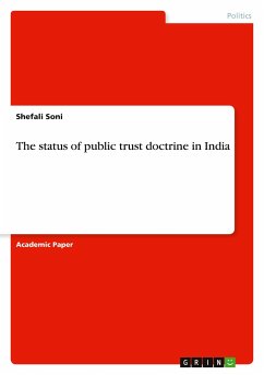 The status of public trust doctrine in India - Soni, Shefali