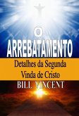 O Arrebatamento (eBook, ePUB) O Arrebatamento (eBook, ePUB)