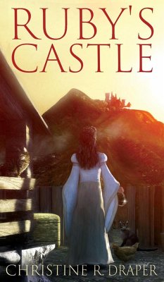 Ruby's Castle - Draper, Christine R