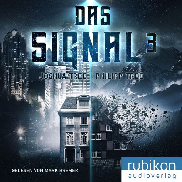 Das Signal 3 (MP3Download) von Joshua Tree Hörbuch bei bücher.de