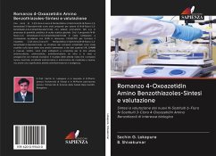 Romanzo 4-Oxoazetidin Amino Benzothiazoles-Sintesi e valutazione - Lokapure, Sachin G.;Shivakumar, B.