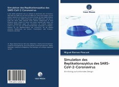 Simulation des Replikationszyklus des SARS-CoV-2-Coronavirus - Ramos-Pascual, Miguel