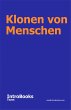 Klonen von Menschen (eBook, ePUB) - Bild 1