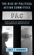 Rise of Political Action Committees - Bild 1