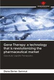 Gene Therapy: a technology that is revolutionizing the pharmaceutical market