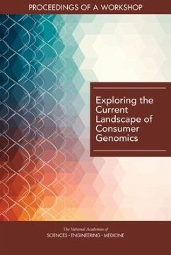 Cover Exploring the Current Landscape of Consumer Genomics