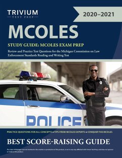 MCOLES Study Guide - Trivium Law Enforcement Exam Prep Team