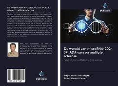 De wereld van microRNA-202-3P, ADA-gen en multiple sclerose - Amini Khorasgani, Majid; Naderi Vahed, Sahar