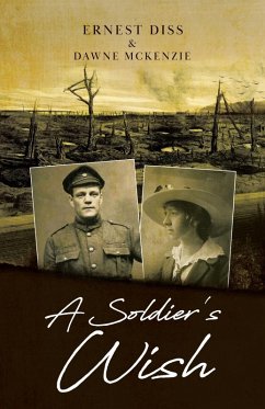 A Soldier's Wish - McKenzie, Dawne; Diss, Ernest