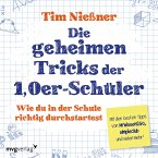 Die geheimen Tricks der 1,0er-Schüler (MP3-Download)